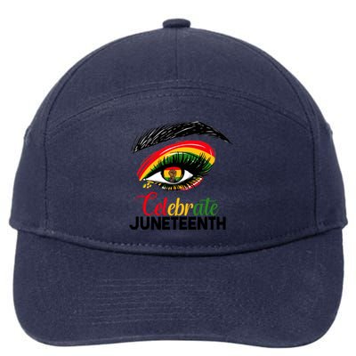 Juneteenth Celebrate Eyes African America Indepedence Day Meaningful Gift 7-Panel Snapback Hat