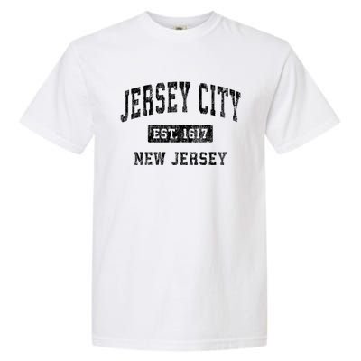 Jersey City Est 1617 New Jersey Nj Vintage Established Sports Design Garment-Dyed Heavyweight T-Shirt