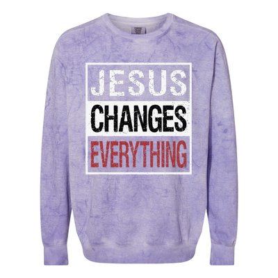 Jesus Changes Everything Colorblast Crewneck Sweatshirt