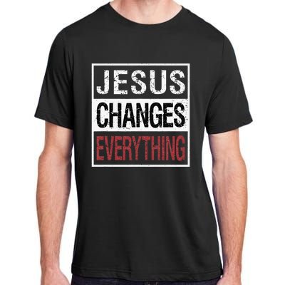 Jesus Changes Everything Adult ChromaSoft Performance T-Shirt