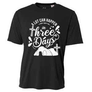 Jesus Christian Easter A Lot Can Happen In Three Days Cooling Performance Crew T-Shirt