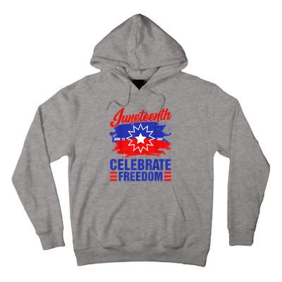 Juneteenth Celebrate Freedom Red White Blue Free Black Slave Tall Hoodie