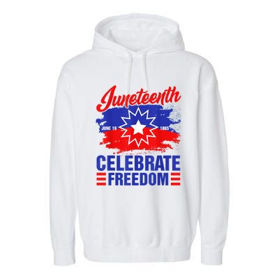 Juneteenth Celebrate Freedom Red White Blue Free Black Slave Garment-Dyed Fleece Hoodie