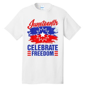 Juneteenth Celebrate Freedom Red White Blue Free Black Slave Tall T-Shirt