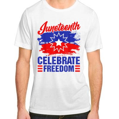 Juneteenth Celebrate Freedom Red White Blue Free Black Slave Adult ChromaSoft Performance T-Shirt