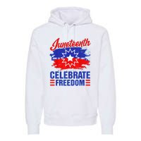 Juneteenth Celebrate Freedom Red White Blue Free Black Slave Premium Hoodie