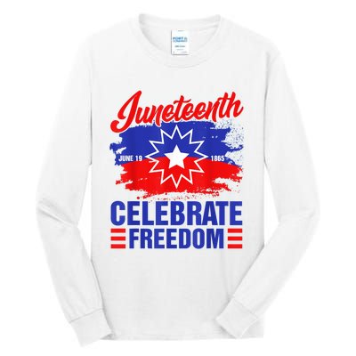 Juneteenth Celebrate Freedom Red White Blue Free Black Slave Tall Long Sleeve T-Shirt