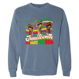 Juneteenth Celebrate Freedom Independence Day Black History Cute Gift Garment-Dyed Sweatshirt