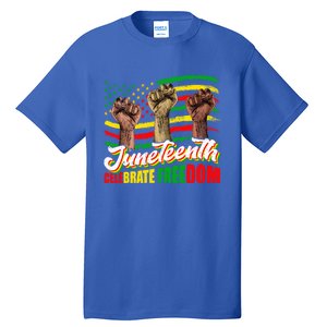 Juneteenth Celebrate Freedom Independence Day Black History Cute Gift Tall T-Shirt