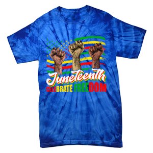 Juneteenth Celebrate Freedom Independence Day Black History Cute Gift Tie-Dye T-Shirt