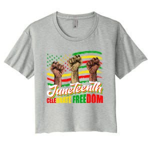 Juneteenth Celebrate Freedom Independence Day Black History Cute Gift Women's Crop Top Tee