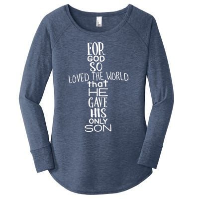 Jesus Christ For God So Loved The World John 316 Women's Perfect Tri Tunic Long Sleeve Shirt