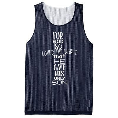 Jesus Christ For God So Loved The World John 316 Mesh Reversible Basketball Jersey Tank