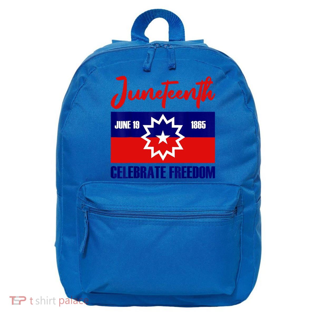 Juneteenth Celebrate Freedom Red White Blue Free Black Slave 16 in Basic Backpack