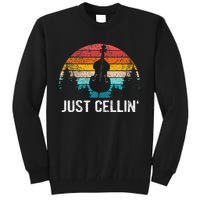 Just Cellin Funny Cello Cellist Orchestra Musician Tall Sweatshirt