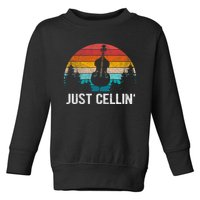 Just Cellin Funny Cello Cellist Orchestra Musician Retro Toddler Sweatshirt