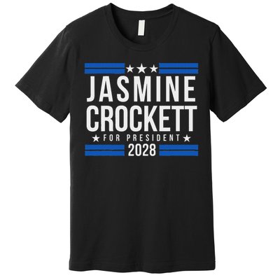 Jasmine Crockett For President 2028 Premium T-Shirt