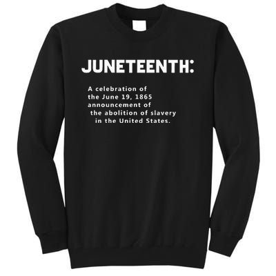 Juneteenth Celebrates Freedom Black African American History Tall Sweatshirt