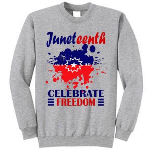 Juneteenth Celebrate Freedom Red White Blue Free Black slave Tall Sweatshirt