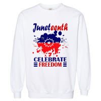 Juneteenth Celebrate Freedom Red White Blue Free Black slave Garment-Dyed Sweatshirt