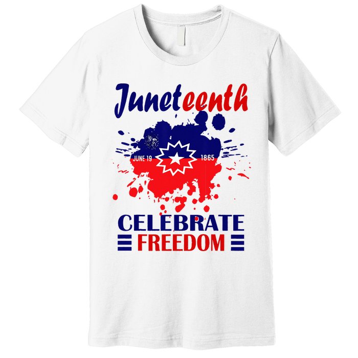 Juneteenth Celebrate Freedom Red White Blue Free Black slave Premium T-Shirt