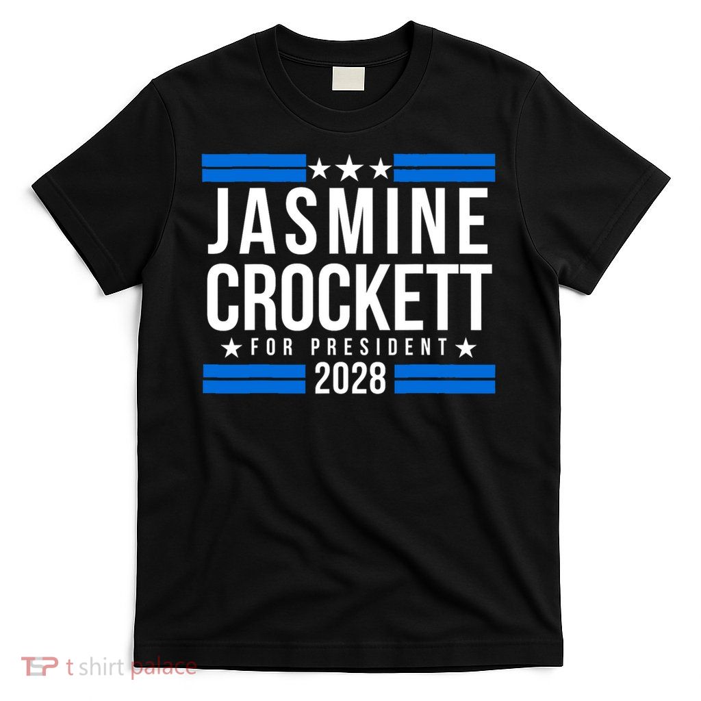Jasmine Crockett For President 2028, Jasmine Crockett 2028 T-Shirt