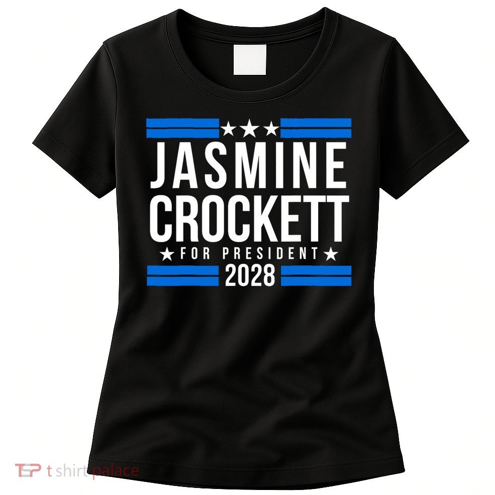 Jasmine Crockett For President 2028, Jasmine Crockett 2028 Womens T-Shirt
