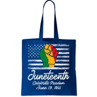 Juneteenth Celebrate Freedom June 19th Black History 1865 Meaningful Gift Tote Bag