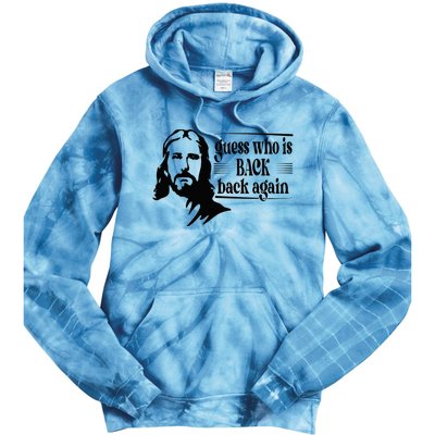 Jesus Christian Guess Who's Back Happy Easter Tie Dye Hoodie