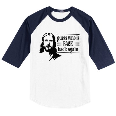 Jesus Christian Guess Who's Back Happy Easter Baseball Sleeve Shirt