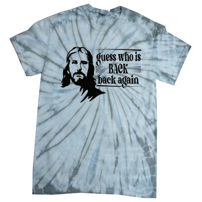 Jesus Christian Guess Who's Back Happy Easter Tie-Dye T-Shirt