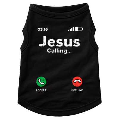Jesus Calling God Christ Faith Religious Christian Gift Doggie Tank