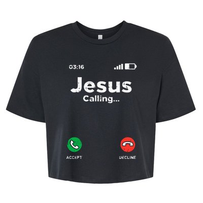 Jesus Calling God Christ Faith Religious Christian Gift Bella+Canvas Jersey Crop Tee