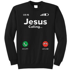 Jesus Calling God Christ Faith Religious Christian Gift Sweatshirt