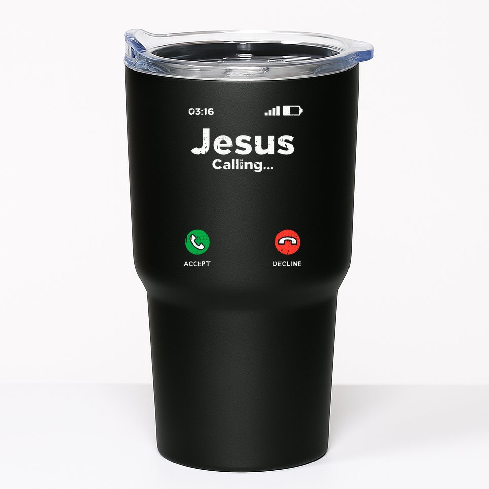 Jesus Calling God Christ Faith Religious Christian Gift Tumbler