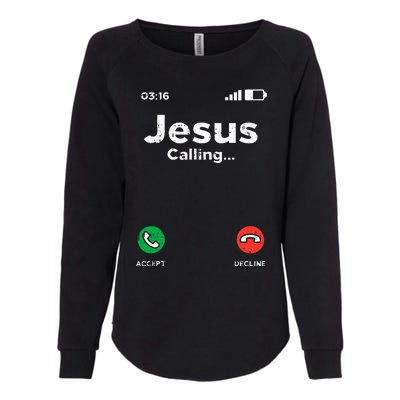 Jesus Calling God Christ Faith Religious Christian Gift Womens California Wash Sweatshirt