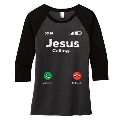 Jesus Calling God Christ Faith Religious Christian Gift Women's Tri-Blend 3/4-Sleeve Raglan Shirt