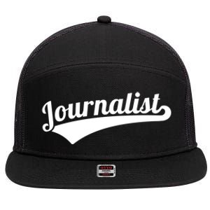 Journalist Cute Gift 7 Panel Mesh Trucker Snapback Hat