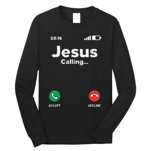 Jesus Calling God Christ Faith Religious Christian Gift Long Sleeve Shirt