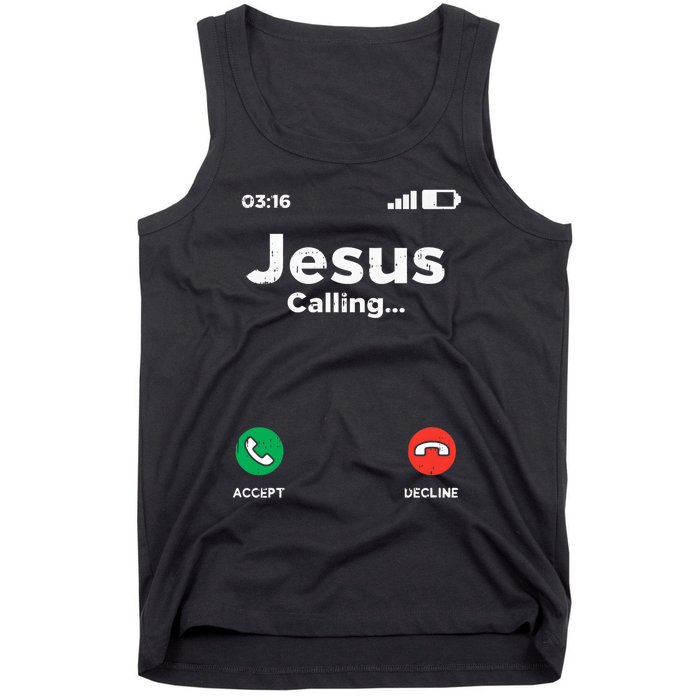 Jesus Calling God Christ Faith Religious Christian Gift Tank Top