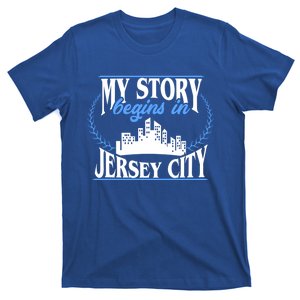 Jersey City Gift Born In Jersey City Gift T-Shirt