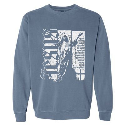 Jesus Christ God King Lord Savior Strength Prayer Christian Garment-Dyed Sweatshirt