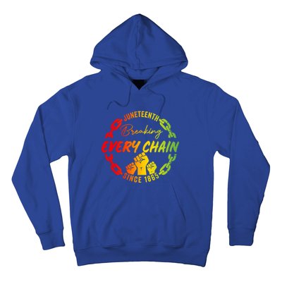 Junenth Cute Gift Breaking Every Chain Since 1865 Gift Hoodie