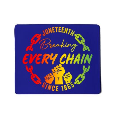 Junenth Cute Gift Breaking Every Chain Since 1865 Gift Mousepad