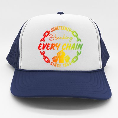 Junenth Cute Gift Breaking Every Chain Since 1865 Gift Trucker Hat