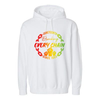 Junenth Cute Gift Breaking Every Chain Since 1865 Gift Garment-Dyed Fleece Hoodie