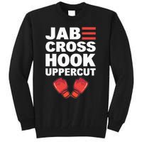 Jab Cross Hook Uppercut Professional Kickboxer Tall Sweatshirt