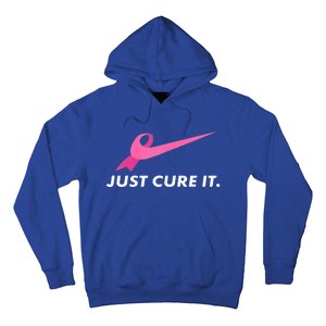 Just Cure It Breast Cancer Awareness Hoodie