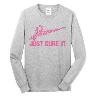 Just Cure It Breast Cancer Tall Long Sleeve T-Shirt