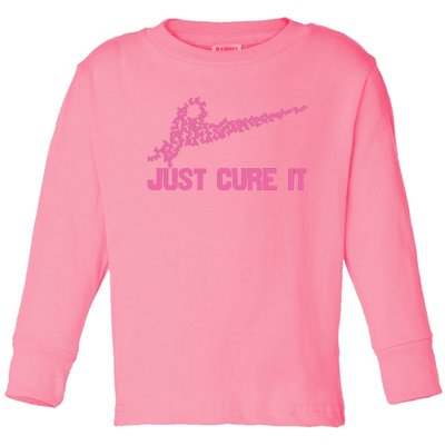 Just Cure It Breast Cancer Toddler Long Sleeve Shirt